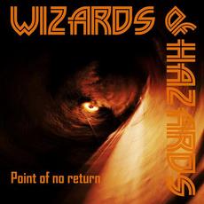 Point of No Return mp3 Album by Wizards Of Hazards