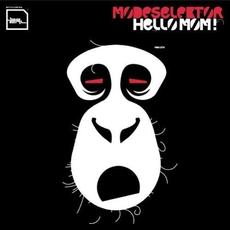 Hello Mom! mp3 Album by Modeselektor