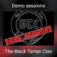 Demo sessions mp3 Album by The Black Tartan Clan