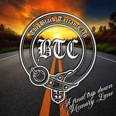 A Final Trip Down Memory Lanee mp3 Album by The Black Tartan Clan