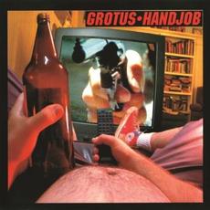 Handjob mp3 Album by Grotus