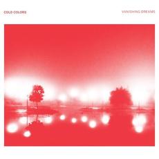 Vanishing Dreams mp3 Album by Cold Colors