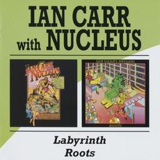 Labyrinth / Roots mp3 Artist Compilation by Ian Carr with Nucleus