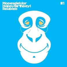 Happy Birthday! Remixed #1 mp3 Remix by Modeselektor