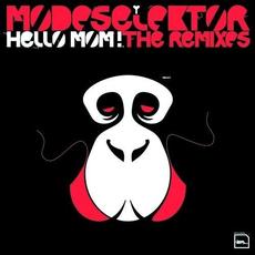 Hello Mom! (The Remixes) mp3 Remix by Modeselektor