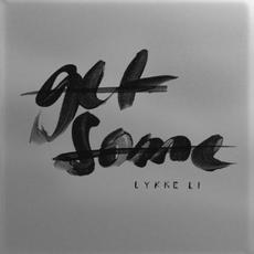 Get Some mp3 Single by Lykke Li