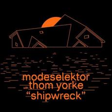 Shipwreck mp3 Single by Modeselektor with Thom Yorke