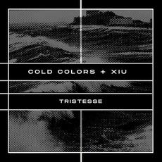 Tristesse mp3 Single by Cold Colors & Xiu