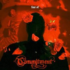 Fear Of mp3 Album by Commitment