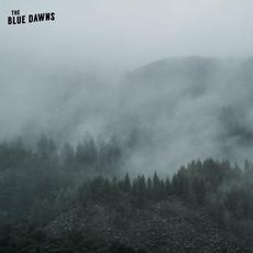Too Close To Home mp3 Album by The Blue Dawns