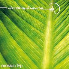 Erosion mp3 Album by Vibrasphere