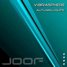 Autumn Lights mp3 Album by Vibrasphere