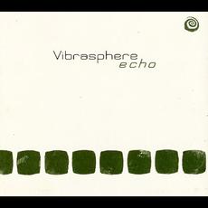 Echo mp3 Album by Vibrasphere