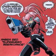 Superhero Breakdance mp3 Single by Ambra Red
