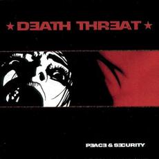 Peace & Security mp3 Album by Death Threat