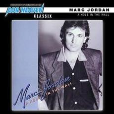 A Hole In The Wall (Re-Issue) mp3 Album by Marc Jordan