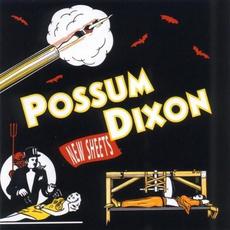 New Sheets mp3 Album by Possum Dixon