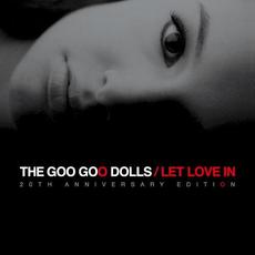 Let Love In (20th Anniversary Edition) mp3 Album by Goo Goo Dolls