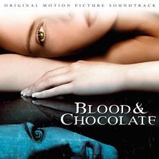 Blood & Chocolate mp3 Soundtrack by Various Artists