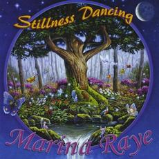 Stillness Dancing mp3 Album by Marina Raye