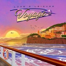Voyage mp3 Album by Luxe & Leisure