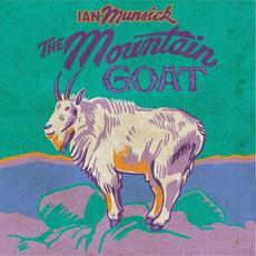 The Mountain Goat mp3 Album by Ian Munsick