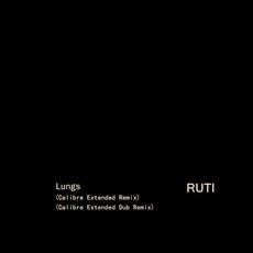 Lungs (Calibre Extended Remixes) mp3 Single by Ruti