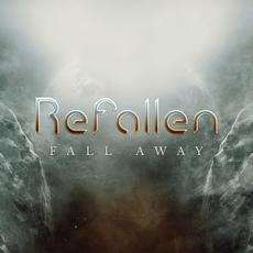 Fall Away (New Mix) mp3 Single by Refallen