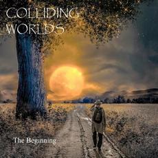 The Beginning mp3 Single by Colliding Worlds