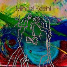 Mihael Keehl mp3 Album by ufoufoufo