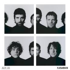 ACT III mp3 Album by Kasabian