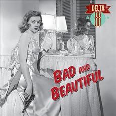 Bad & Beautiful mp3 Album by Delta 88