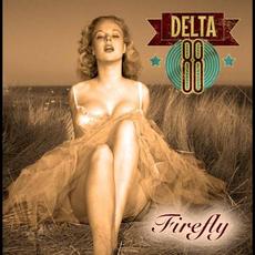 Firefly mp3 Album by Delta 88