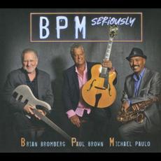 Seriously mp3 Album by Bpm