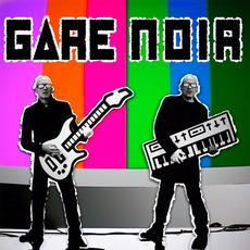 This Is Gare Noir mp3 Album by Gare Noir