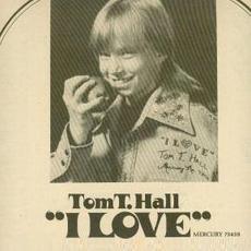 I Love mp3 Single by Tom T. Hall