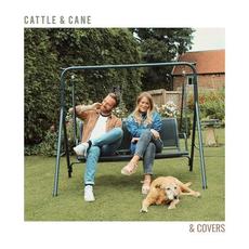 & Covers mp3 Album by Cattle & Cane