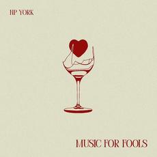 Music for Fools mp3 Album by NP York