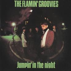 Jumpin' In The Night (Deluxe Edition) mp3 Album by Flamin' Groovies