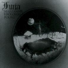 Marzannie, królowej Polski mp3 Album by Furia (2)