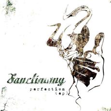 Perfection mp3 Album by Sanctimony