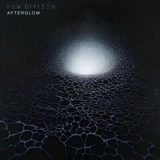 Afterglow mp3 Album by Von Citizen