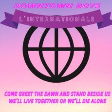 L'Internationale EP mp3 Album by Downtown Boys