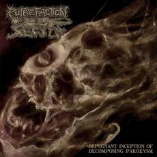Repugnant Inception of Decomposing Paroxysm mp3 Album by Putrefaction Sets In
