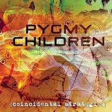 Coincidental Strategies mp3 Album by Pygmy Children