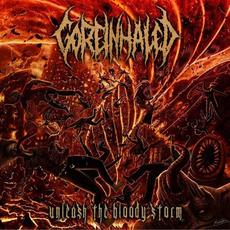 Unleash the Bloody Storm mp3 Album by Goreinhaled