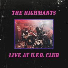 Live at U.F.O. Club mp3 Live by The Highmarts