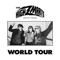 World Tour (Greatest Hits + Dodgy Demo) mp3 Artist Compilation by The Highmarts
