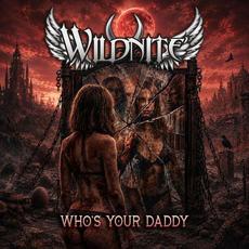 Who's Your Daddy mp3 Single by Wildnite