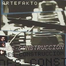Des-Construccion mp3 Album by Artefakto